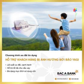 BAC A BANK đồng hành cùng khách hàng chịu ảnh hưởng bởi bão Yagi